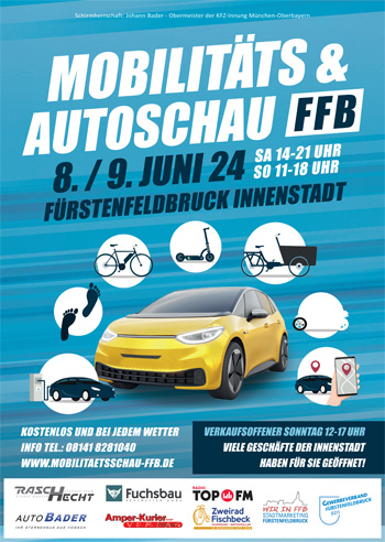 Mobilitätss & Autoschau FFB | 8./9. Juni 2024 Fürstenfeldbruck Innenstadt